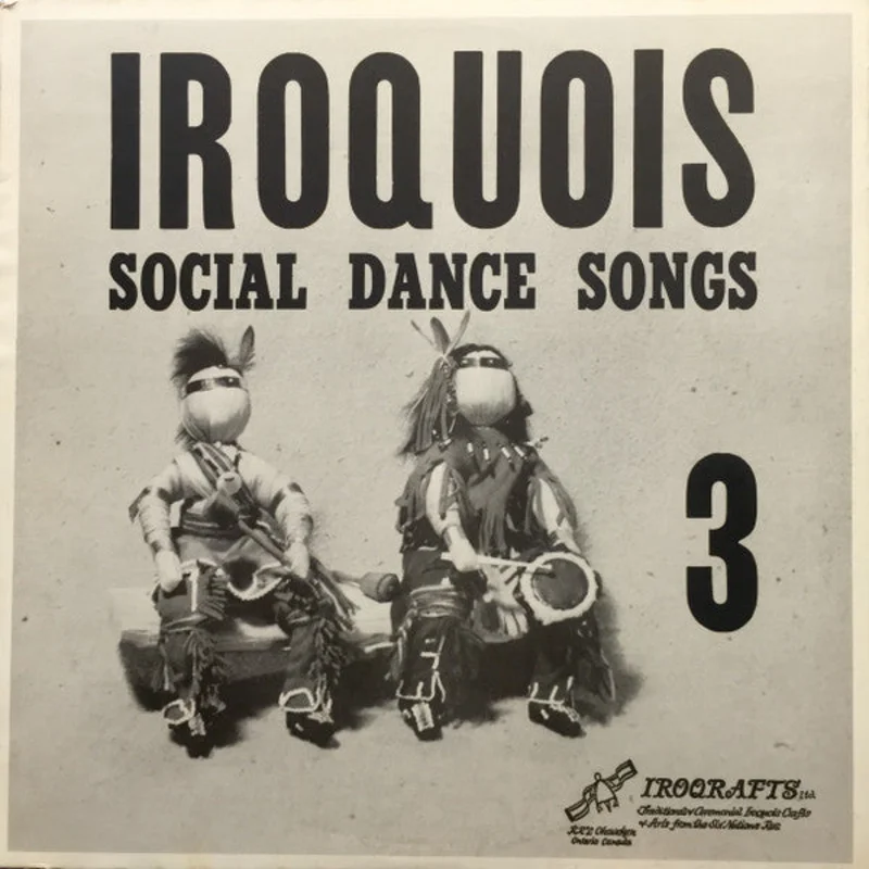 Iroquois-Social Dance Songs 3 LP