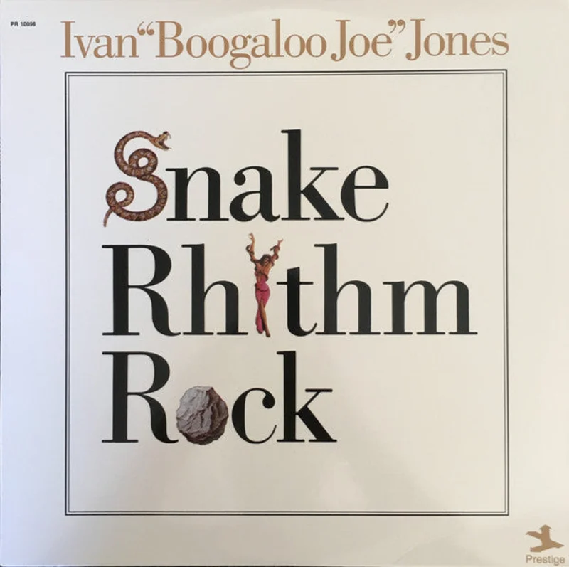 Ivan 'Boogaloo' Joe Jones | Snake Rhythm Rock (New)