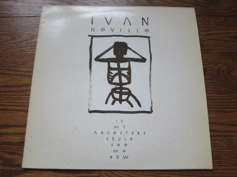 Ivan Neville - If My Ancestors Could See Me Now