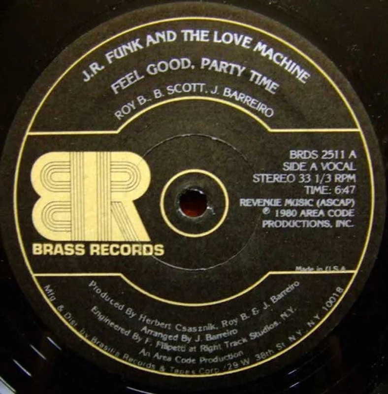 J.R. Funk & The Love Machine-Feel Good, Party Time 12" Single