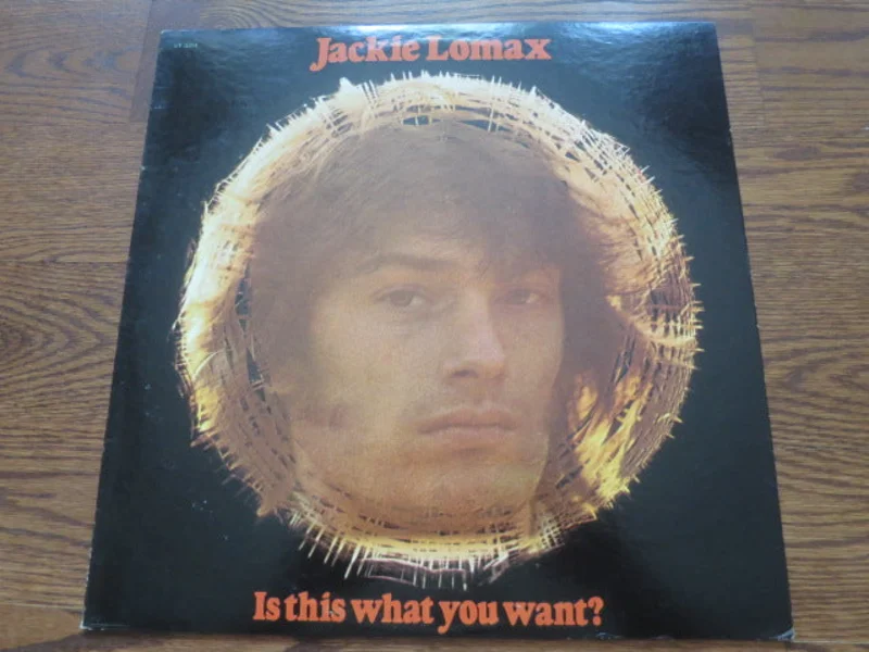 Jackie Lomax - Is This What You Want?