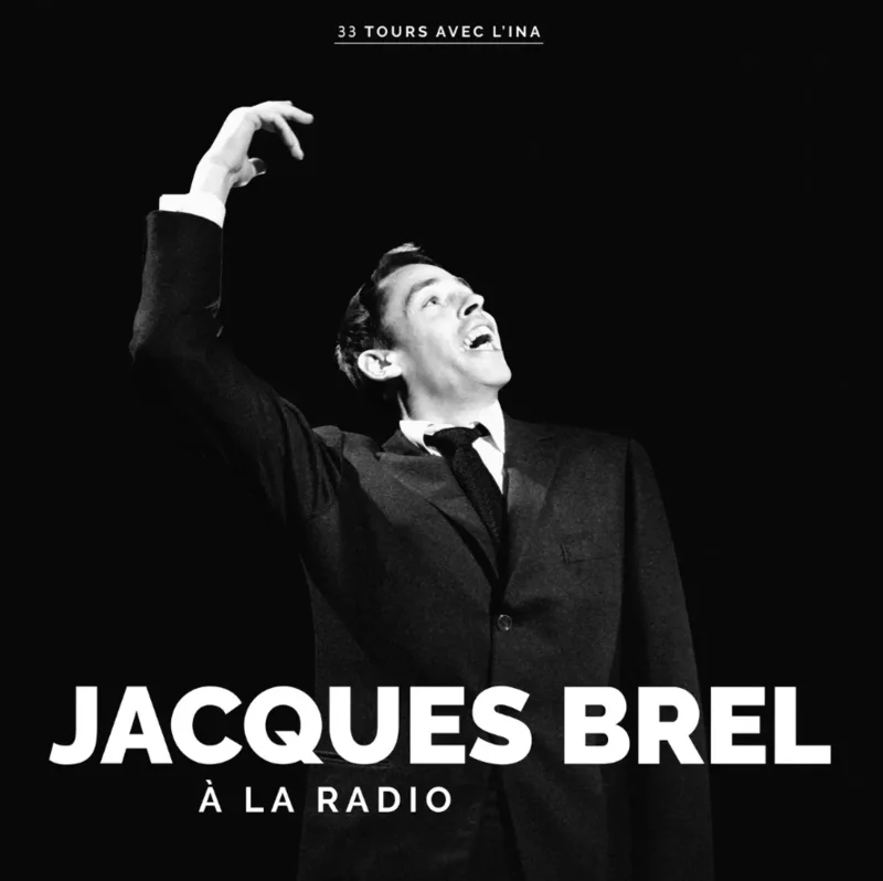 Jacques Brel -  la radio