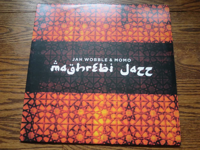 Jah Wobble & Momo - Maghrebi Jazz