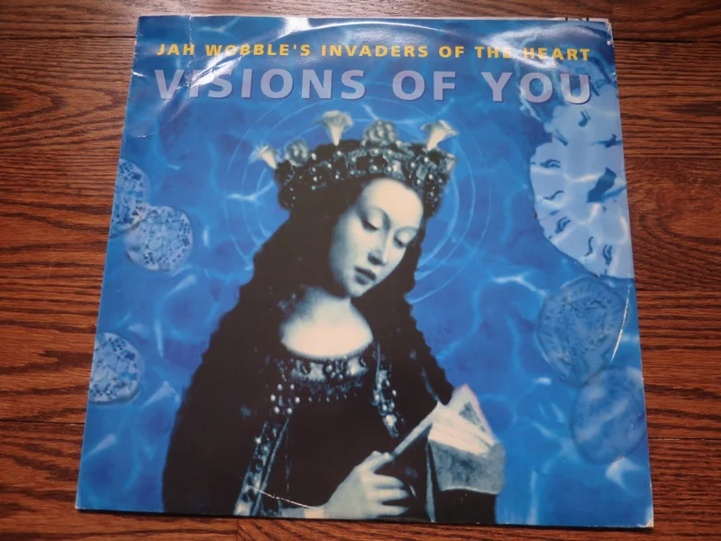 Jah Wobble's Invaders Of The Heart - Visions Of You 12"