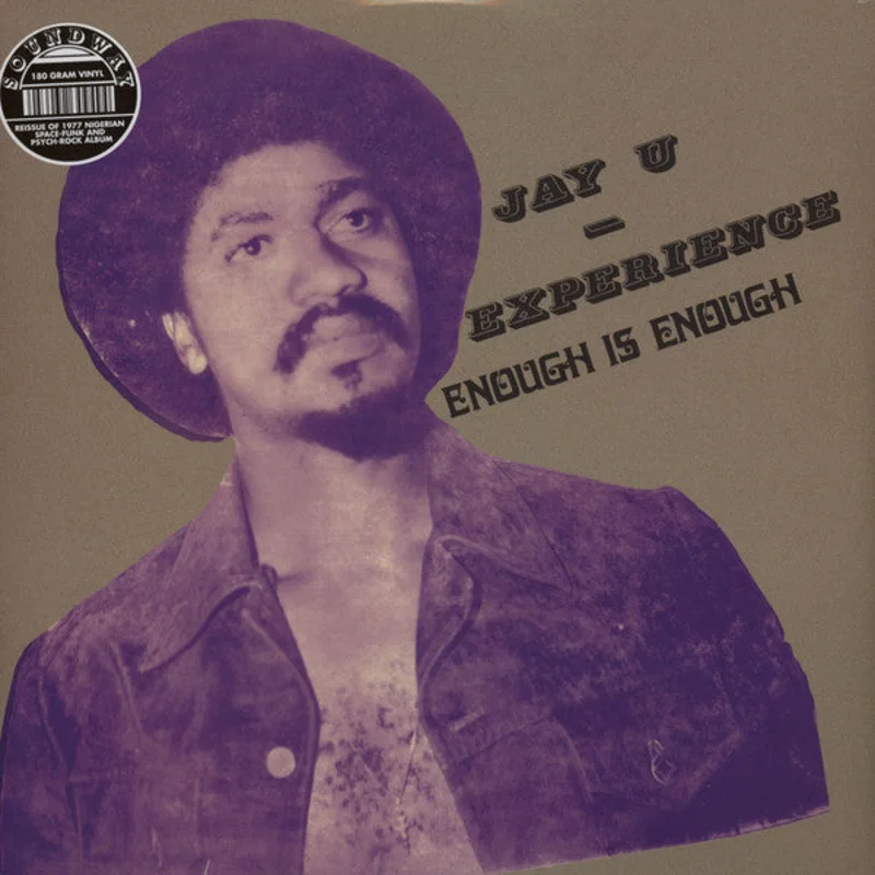 Jay-U Experience | Enough Is Enough (New)