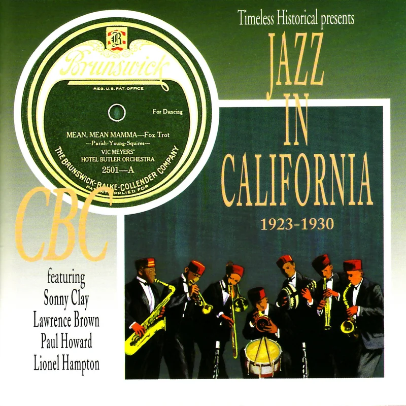 JAZZ IN CALIFORNIA 1923 - 1930
