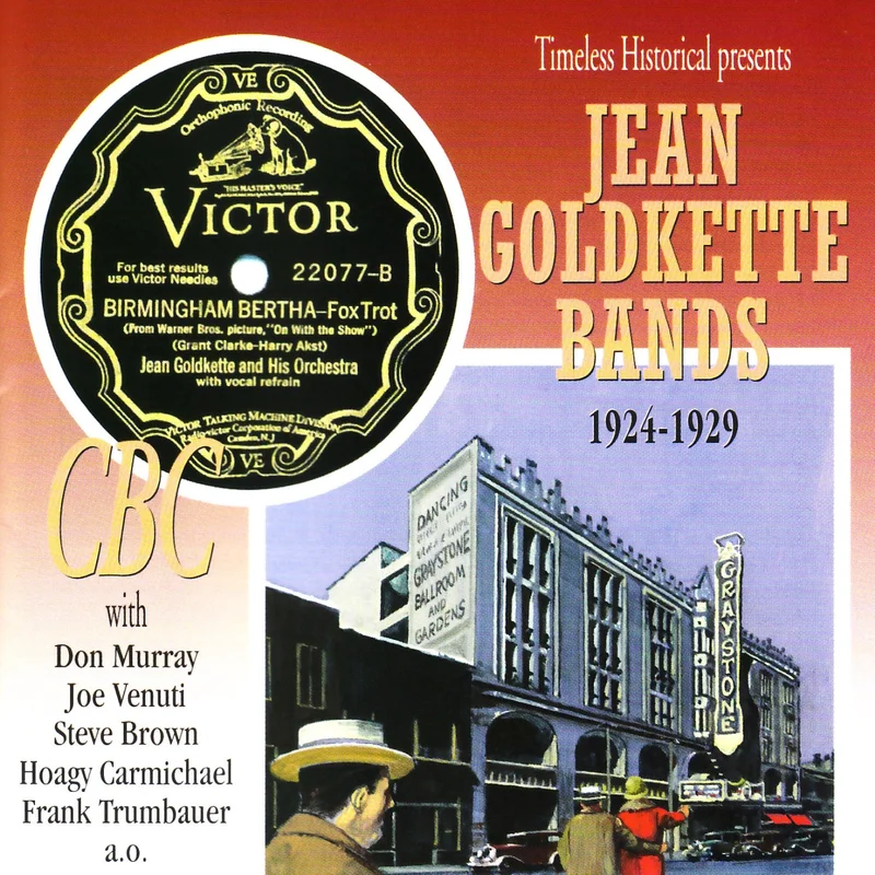 JEAN GOLDKETTE BANDS 1924 - 1929