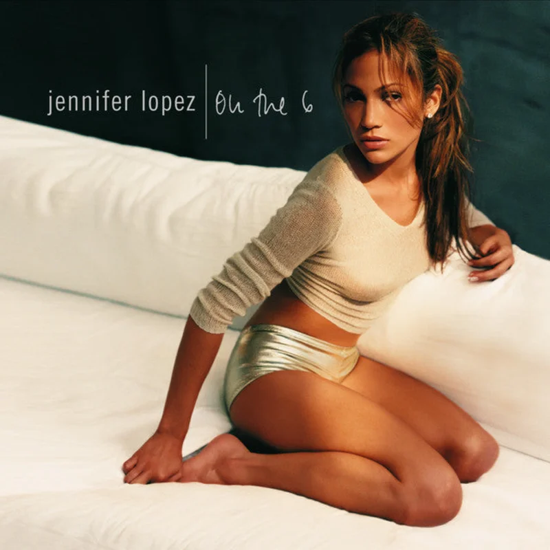 Jennifer Lopez - On The 6