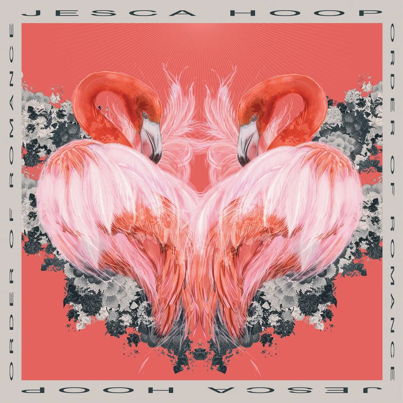 Jesca Hoop - Order Of Romance