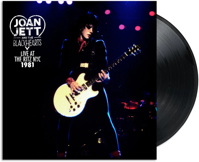 Jett, Joan & The Blackhearts - Live At The Ritz NYC 1981