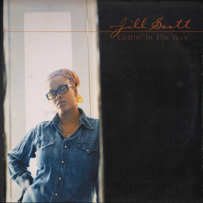 Jill Scott | Gettin' In The Way