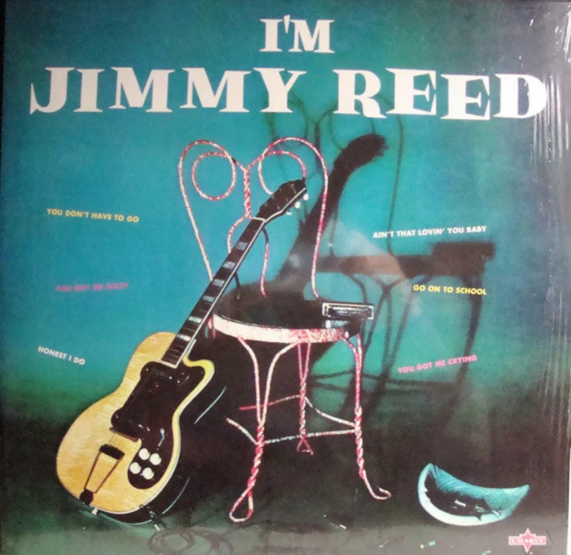 Jimmy Reed | I'm Jimmy Reed (New)