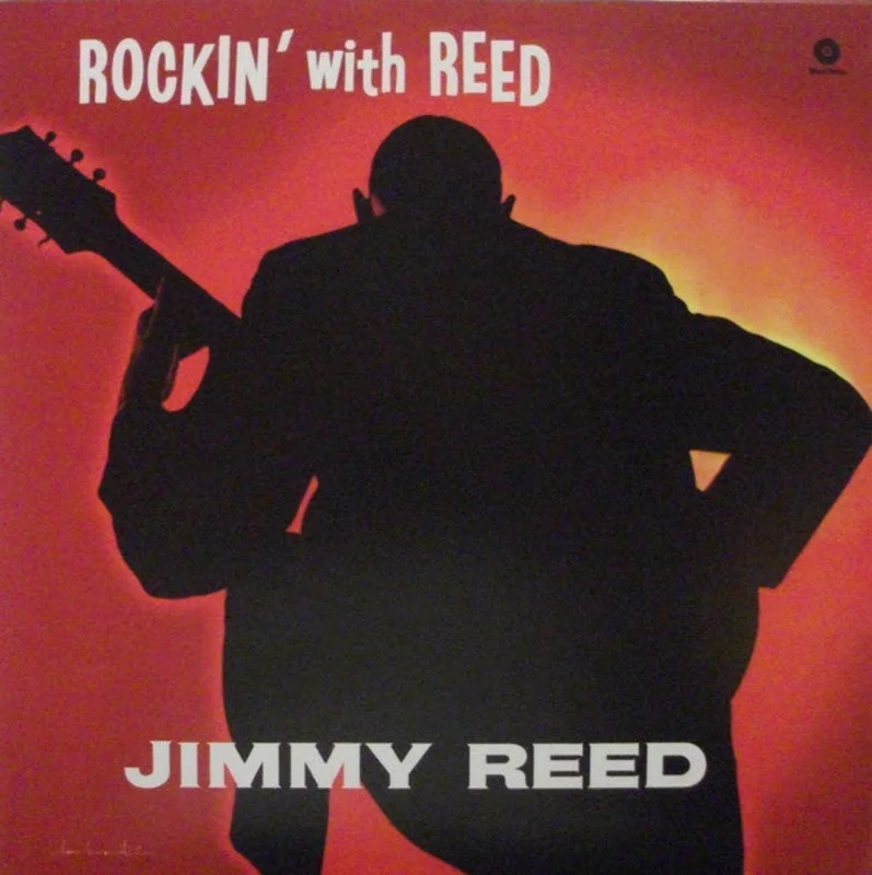 Jimmy Reed | Rockin' With Reed (New)