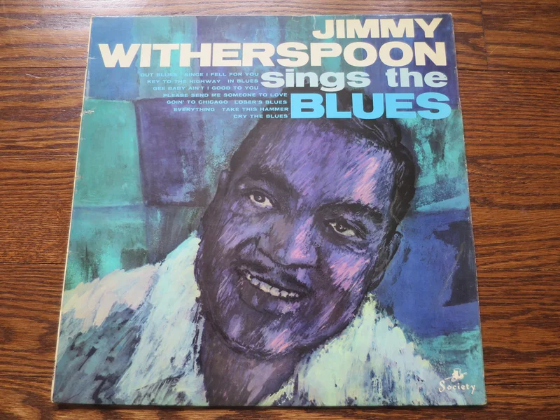 Jimmy Witherspoon - Sings The Blues