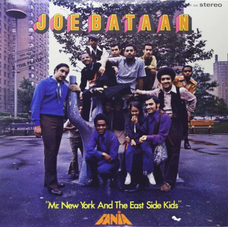 Joe Bataan | Mr. New York And The East Side Kids (New)