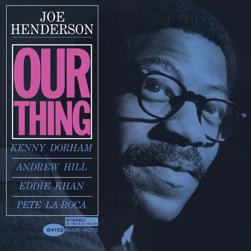 Joe Henderson - Our Thing