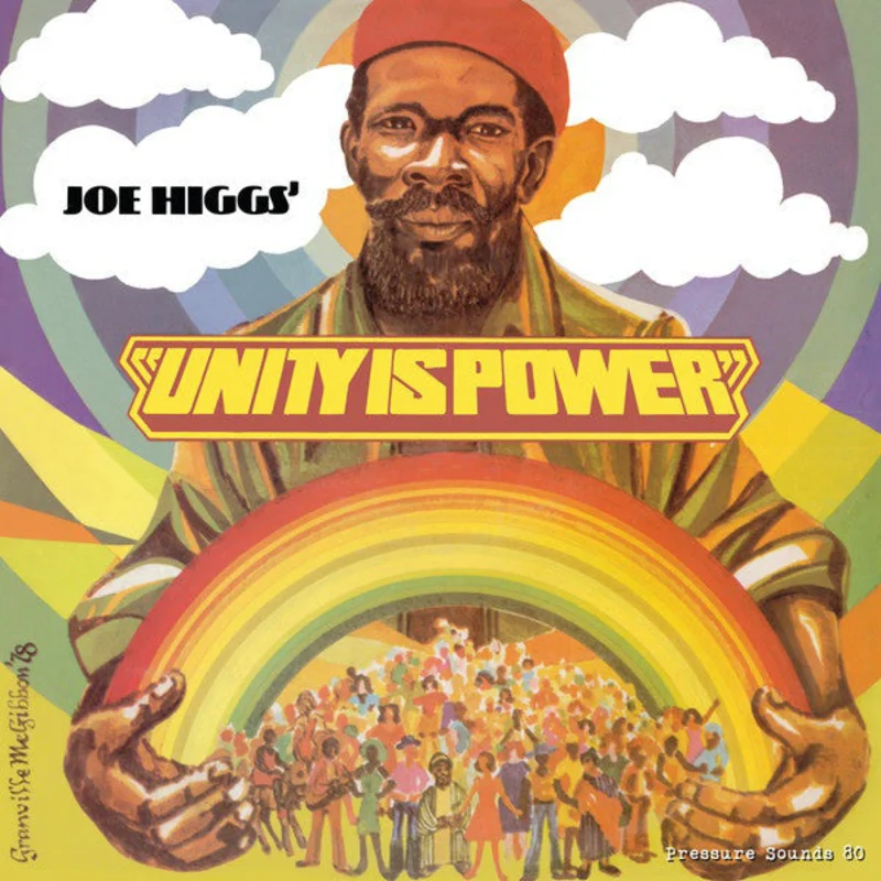 Joe Higgs | Unity Is Power (New)