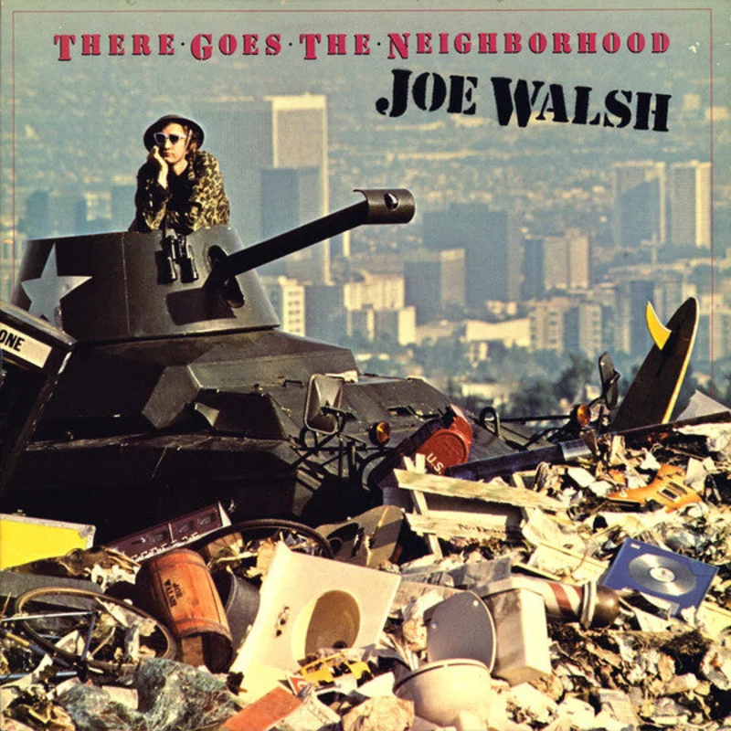 Joe Walsh-There Goes The Neighborhood LP