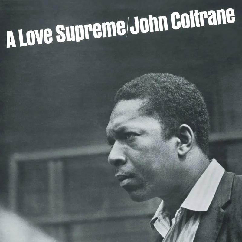 John Coltrane - A Love Supreme [180g Black Vinyl]