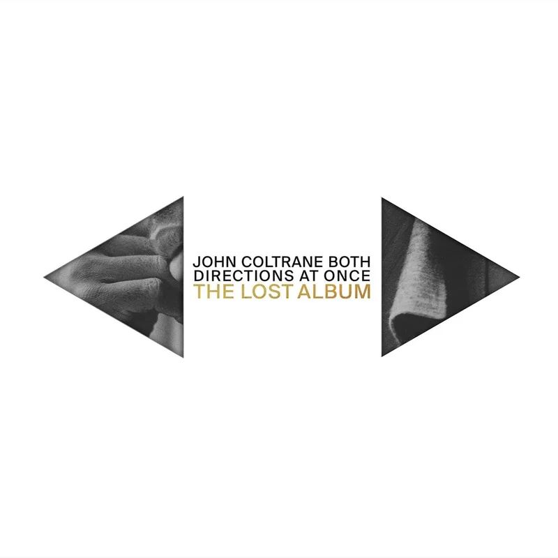 John Coltrane  Both Directions At Once: The Lost Album