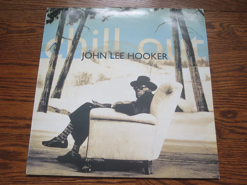 John Lee Hooker - Chill Out