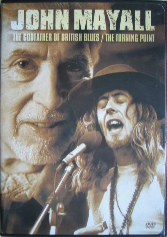 John Mayall-John Mayall-The Godfather Of British Blues/The Turning Point DVD