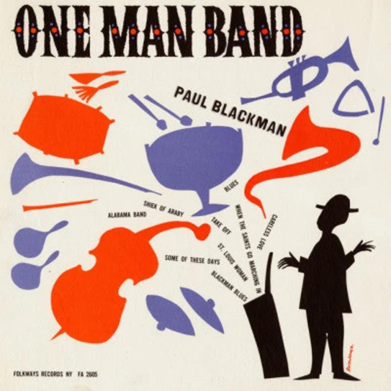 John "Paul" Blackman | One Man Band