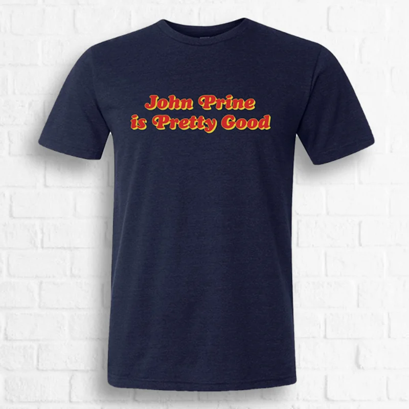 John Prine - "Is Pretty Good" Tee [Exclusive Red on Navy]