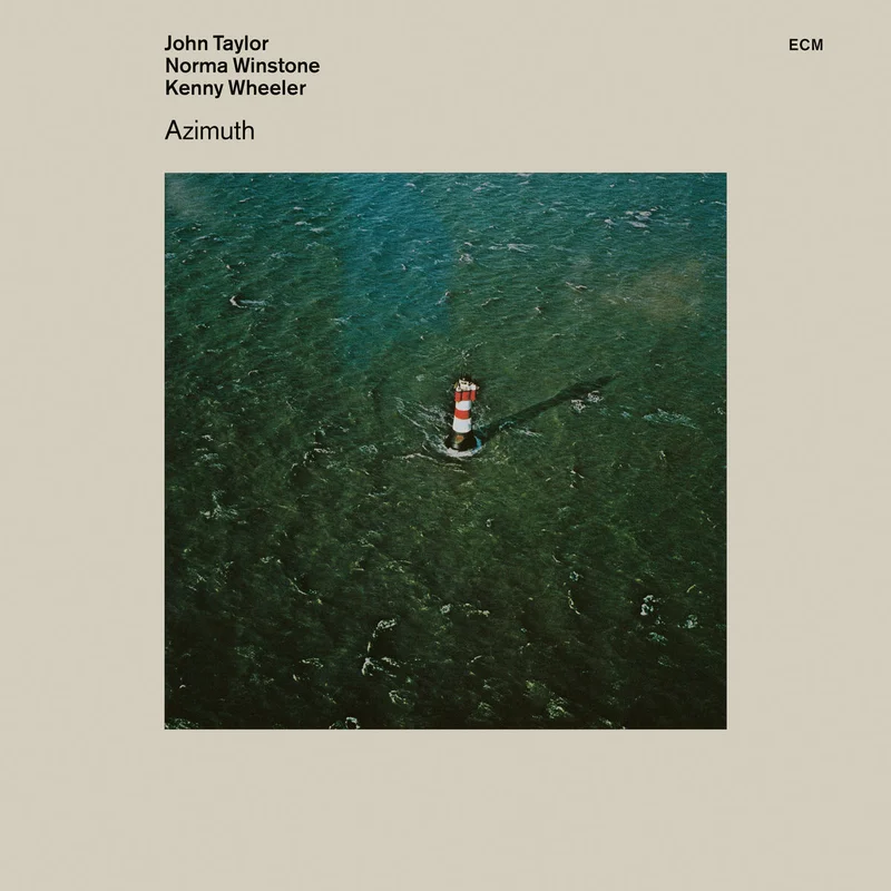 John Taylor, Norma Winstone, and Kenny Wheeler - Azimuth