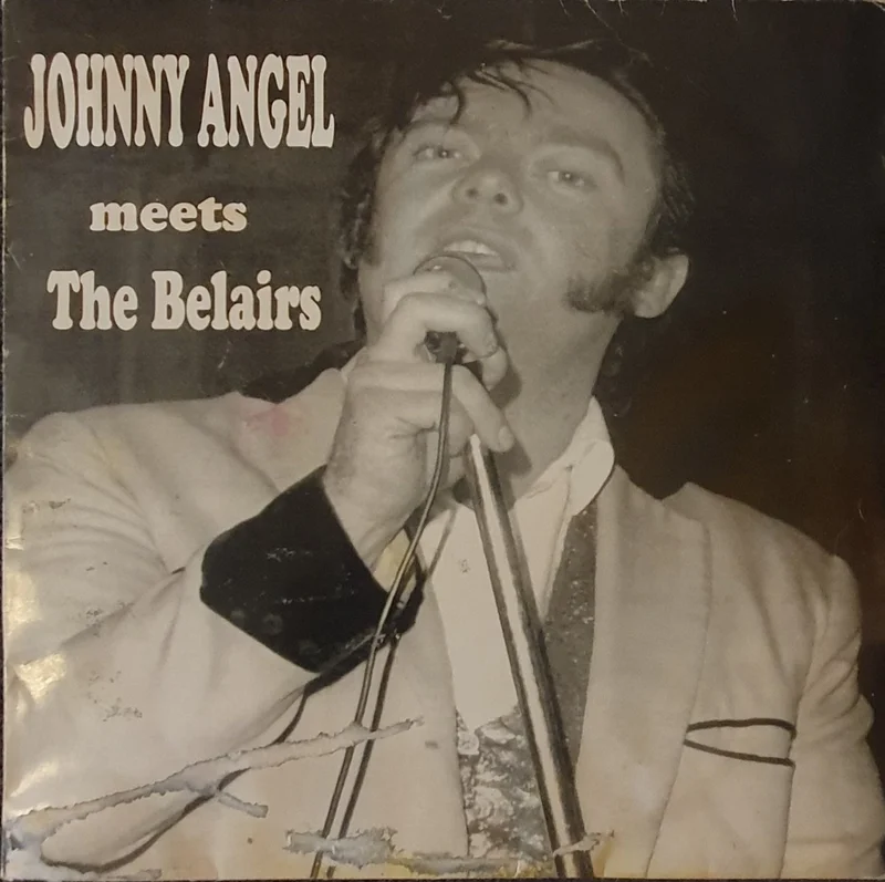 Johnny Angel Meets The Belairs - Johnny Angel Meets The Belairs Lp