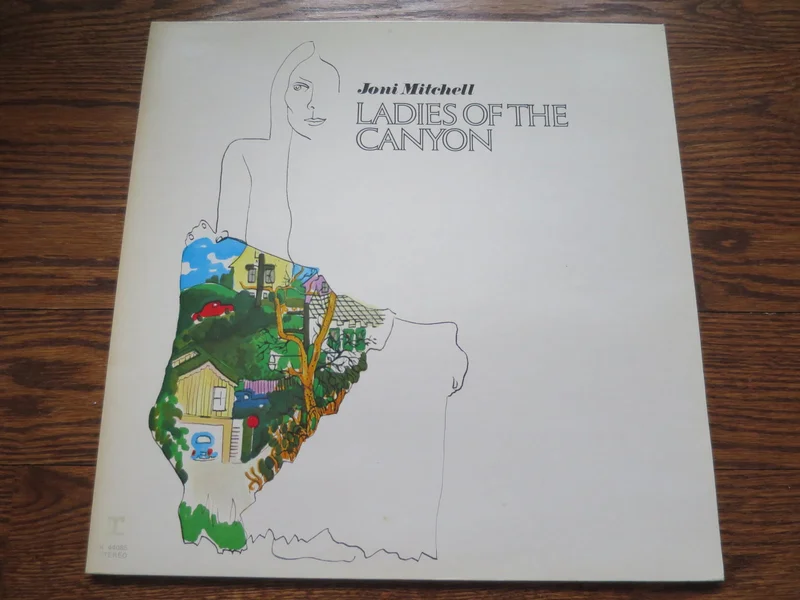 Joni Mitchell - Ladies Of The Canyon