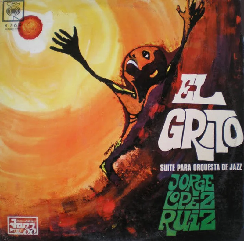 Jorge Lpez Ruiz | El Grito (Suite Para Orquesta De Jazz) (New)