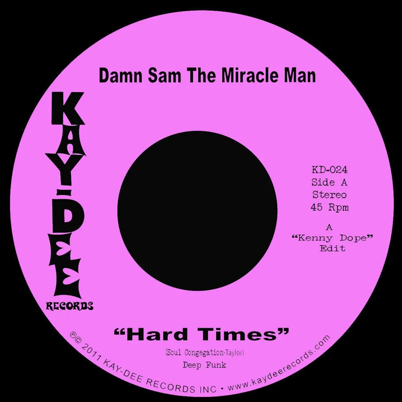 KD-024 Hard Times / Smash Pt.2 - Damn Sam The Miracle Man KD-024 Sam The Miracle Man-Smash Pt.2/Hard Times (Black Vinyl)