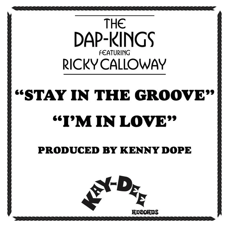 KD-029/030 The Dap Kings Featuring Rickey Calloway-Stay In The Groove/I'm In Love KD-029/030 The Dap Kings Featuring Rickey Calloway-Stay In The Groove/I'm In Love Limited Edition (Multi Color Vinyl)