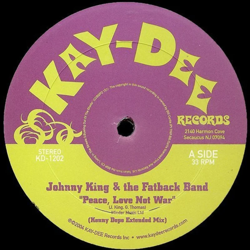 KD-1202 Johnny King & The Fatback Band-Peace Love Not War KD-1202 Johnny King & The Fatback Band-Peace Love Not War (Black Vinyl)