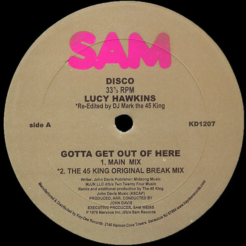 KD-1207 Gotta Get Out Of Here / Kenny Dope Edit - Lucy Hawkins KD-1207 Lucy Hawkins-Gotta Get Out Of Here (Black Vinyl)
