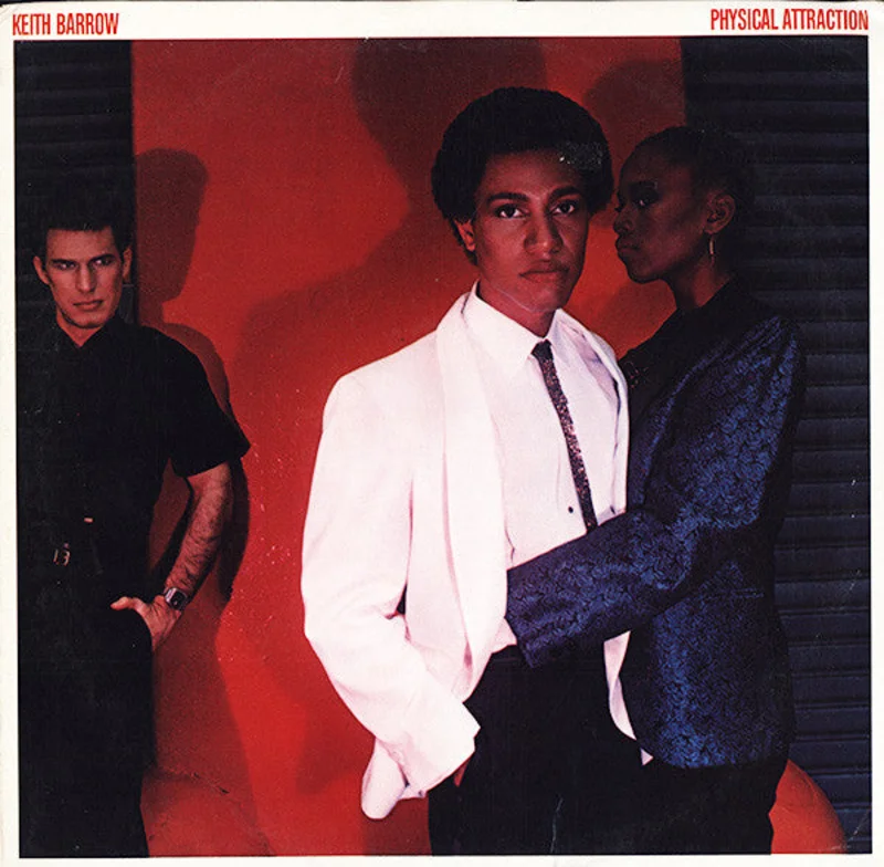 Keith Barrow | Physical Attraction