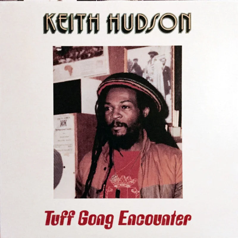 Keith Hudson | Tuff Gong Encounter (New)