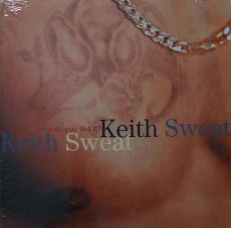 Keith Sweat-How Do You Like It? 12" Single
