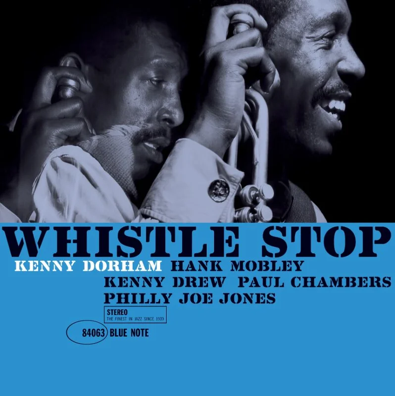 Kenny Dorham - Whistle Stop