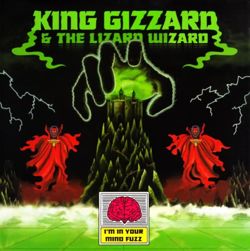 King Gizzard And The Lizard Wizard | I'm In Your Mind Fuzz (New)