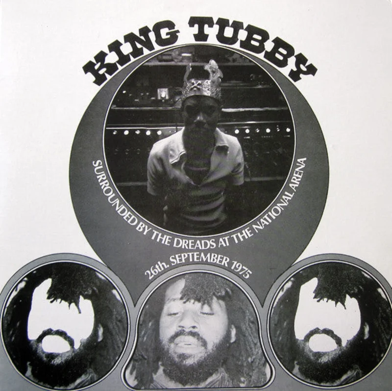King Tubby | Surrounded By The Dreads At The National Arena 26th. September 1975 (New)