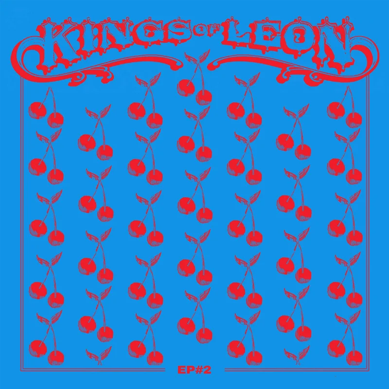 Kings Of Leon - EP #2 [Cherry Red Colored Vinyl EP]