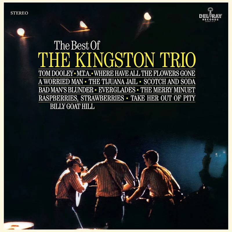 Kingston Trio-The Best Of The Kingston Trio LP (Factory Sealed)