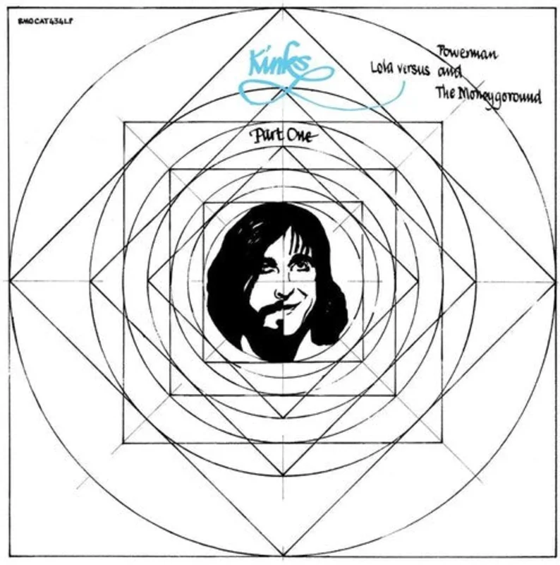 Kinks, The - Lola Versus Powerman And The Moneygoround, Pt. 1