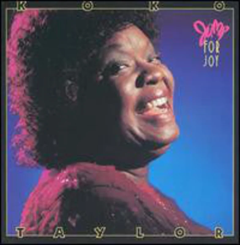 Koko Taylor | Jump For Joy (New)