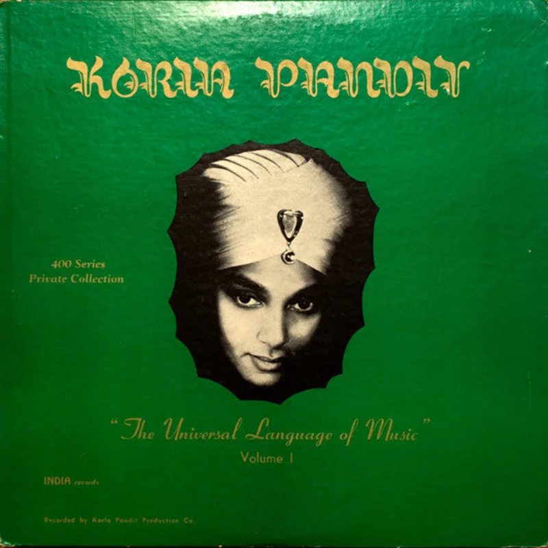 Korla Pandit | The Universal Language Of Music, Volume 1