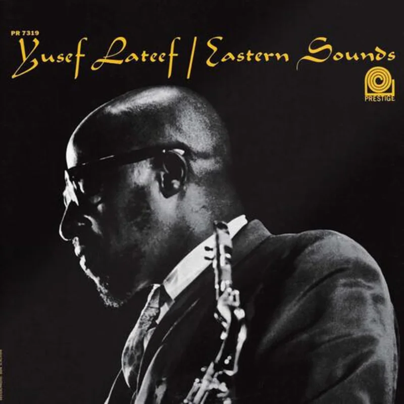 Lateef, Yusef - Eastern Sounds