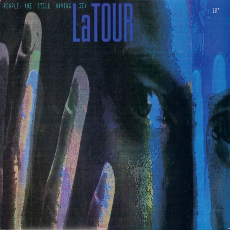 LaTour-People Are Still Having Sex 12" Single