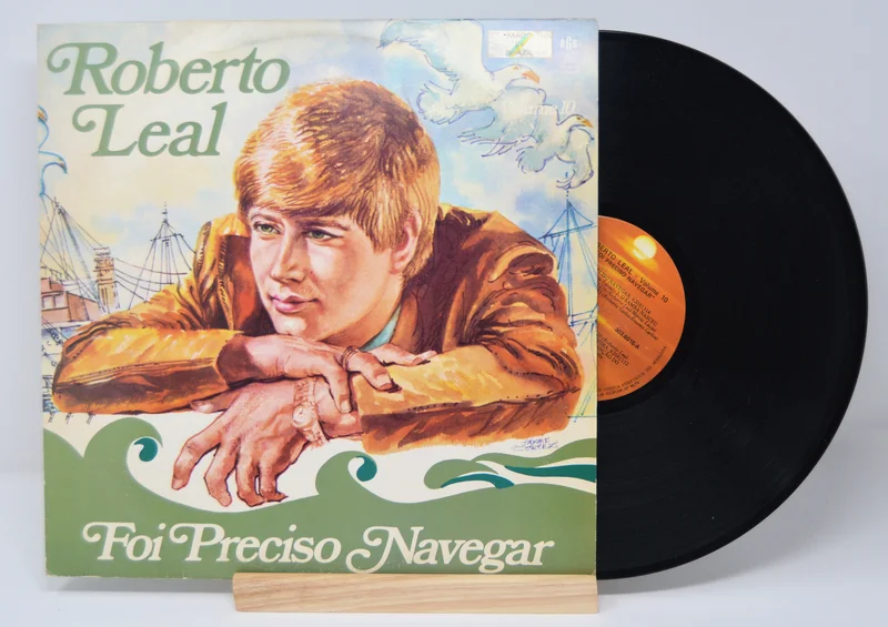 Leal, Roberto  Foi Preciso Navegar